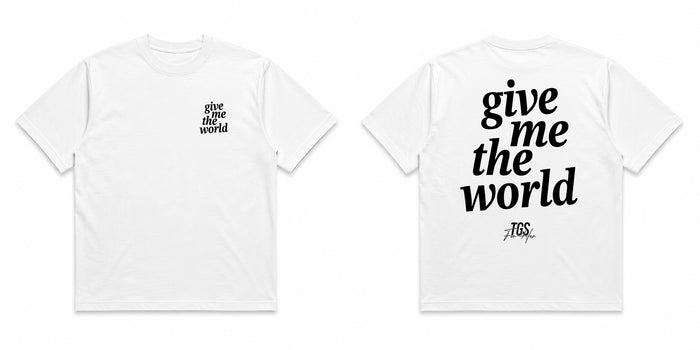 Give Me the World Tee