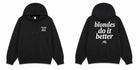 Blondes do it Better Hoodie thumbnail 1