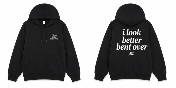 I look Better Bent Over Hoodie — alternate view