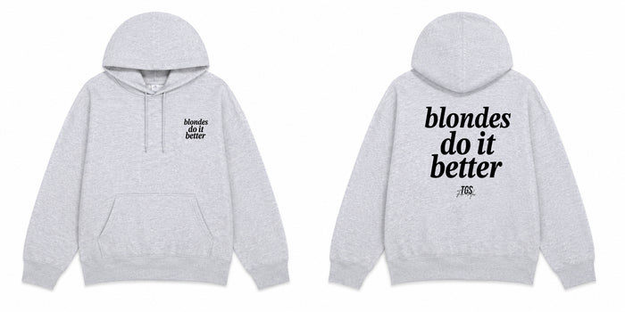 Blondes do it Better Hoodie — alternate view