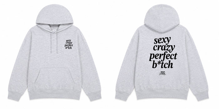 Sexy, Crazy, Perfect B*tch Hoodie — alternate view