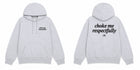 Choke Me, Respectfully Hoodie thumbnail 1